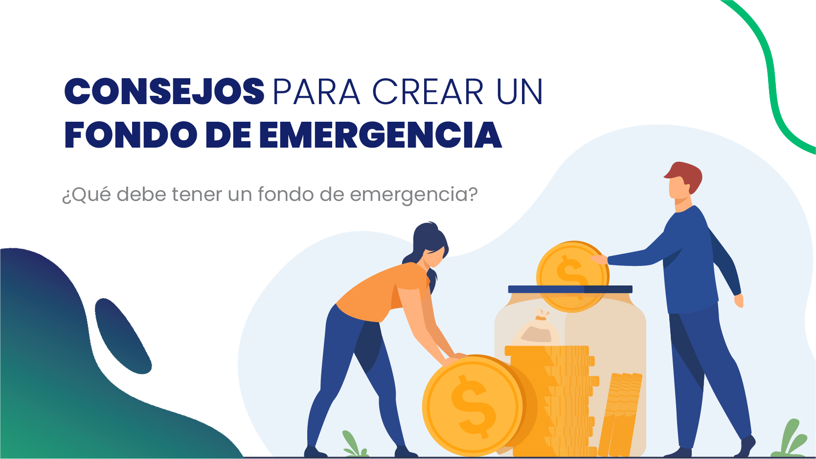 Consejos para crear un fondo de emergencia